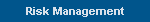 Risk Management